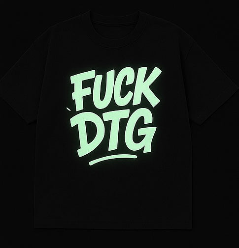 F**k DTG