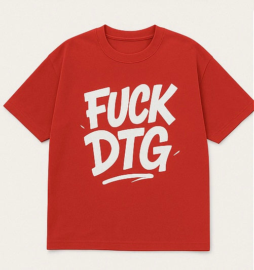 F**k DTG